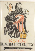 Księgi humoru polskiego Od Reja do Niemcewicza