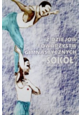 Z dziejów towarzystw gimnastycznych "Sokół"
