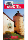 Przewodnik pielgrzyma Szlakami Świętej Kingi