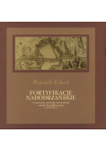 Fortyfikacje nadodrzańskie