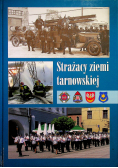 Strażacy ziemi tarnowskiej