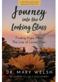Journey into the Looking Glass
