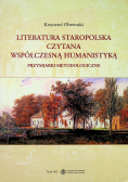 Literatura staropolska czytana współczesną humanistyką