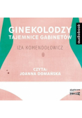Ginekolodzy Tajemnice  gabinetów audiobook Nowa
