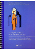 Maryjny kształt świadectwa wiary