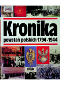 Kronika powstań polskich 1794 - 1944