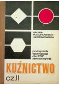 Kuźnictwo część II