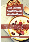 The Ultimate Mediterranean Diet Cookbook