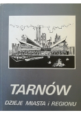 Tarnów dzieje miasta i regionu
