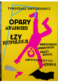Opary anarchii Łzy rewolucji