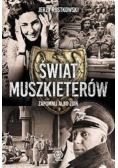 Świat Muszkieterów Zapomnij albo zgiń