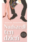 Nadszedł ten dzień