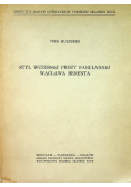 Styl wczesnej prozy fabularnej Wacława Berenta