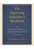 The Beginning Translator's Workbook