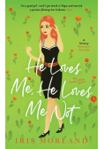He Loves Me, He Loves Me Not
