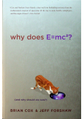 Why Does E mc 2