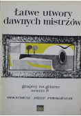 Łatwe utwory dawnych mistrzów Grajmy na gitarze zeszyt IV