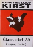 Mane tekel 39 Wojna z Polską