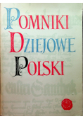 Pomniki dziejowe Polski