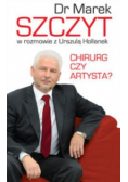 Chirurg czy artysta