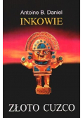 Inkowie Złoto Cuzco