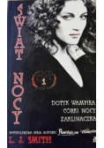 Świat nocy 1 Dotyk wampira Córki nocy Zaklinaczka