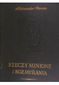 Rzeczy minione i rozmyślania Tom III