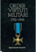 Order Virtuti Militari 1792 - 1945