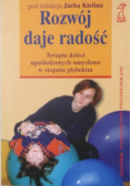 Rozwój daje radość