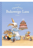 Opowieści z Bukowego Lasu T.1 Urodziny