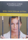 Jeśli doczekam jutra