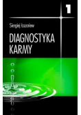Diagnostyka karmy tom I