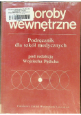 Choroby wewnętrzne  Podręcznik dla szkół medycznych