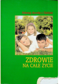 Zdrowie na całe życie