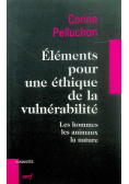 Elements pour une ethique de la vulnerabilite