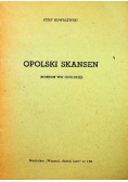Opolski skansen