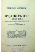 Wędrowiec i jego cień 1909 r.