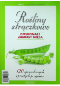 Rośliny strączkowe doskonałe zamiast mięsa