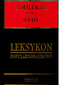 Leksykon popularnonaukowy Zoologia tom V Ryby