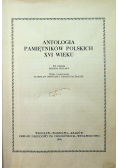 Antologia pamiętników polskich XVI wieku