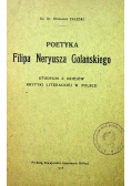 Poetyka Filipa Neryusza Golańskiego 1918r