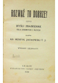 Rozważ to dobrze 1922r