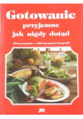 Gotowanie przyjemne jak nigdy dotąd