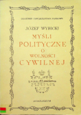 Myśli polityczne o wolności cywilnej
