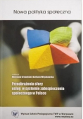 Przeobrażenia sfery usług w systemie zabezpieczenia społecznego w Polsce