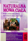 Naturalna mowa ciała w socjotechnicznych metodach osiągania celu