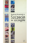 Szczecin w szczególe kraśnicki