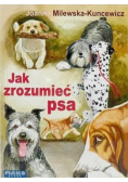 Jak zrozumieć psa
