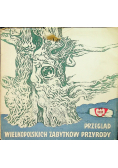Przegląd wielkopolskich zabytków przyrody