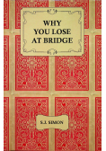Why you lose at bridge